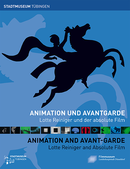 Katalog Animation und Avantgarde. Lotte Reiniger und der absolute Film