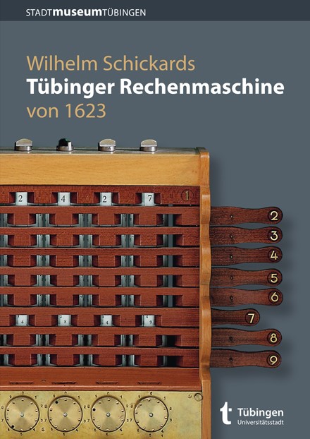 KTS 45: Wilhelm Schickards Rechenmaschine von 1623
