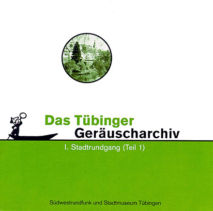 Geräuscharchiv I. Stadtrundgang (Teil 1). 1999