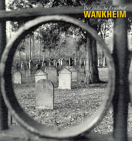 Der jüdische Friedhof Wankheim